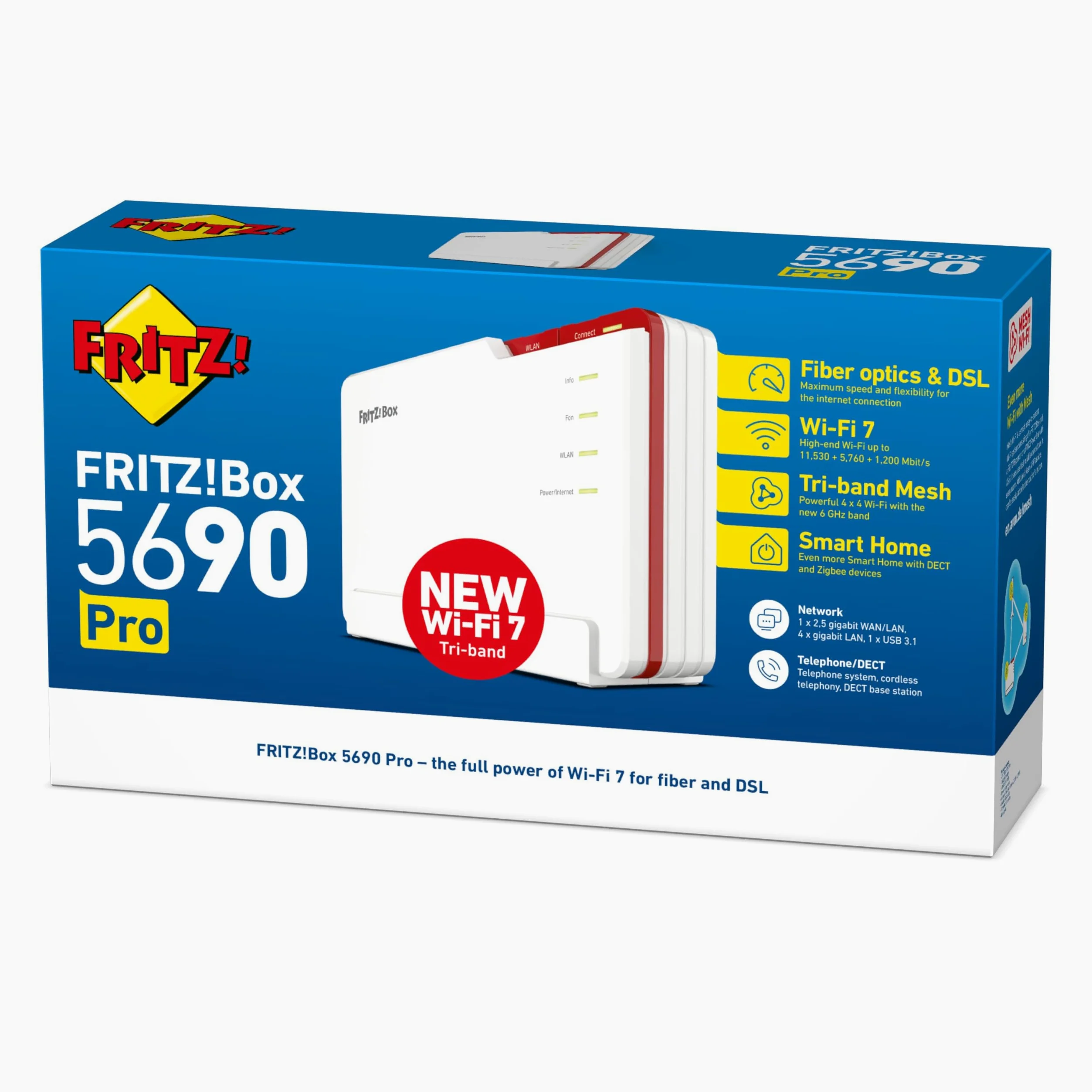 FRITZ!Box 5690 Pro, Premium Modem Router Wi-Fi 7 Tri Band (2.4 GHz, 5 GHz, 6 GHz) Fino a 18.500 Mbit/s, per FTTC E/VDSL, ADSL e Fibra Ottica con ONT, 1x Wan 2,5 Gb, 4x Lan Gb, Zigbee, Mesh | Per connessioni DSL, AON e GPON, Wi-Fi tri-band (2,4+5+6 GHz), t