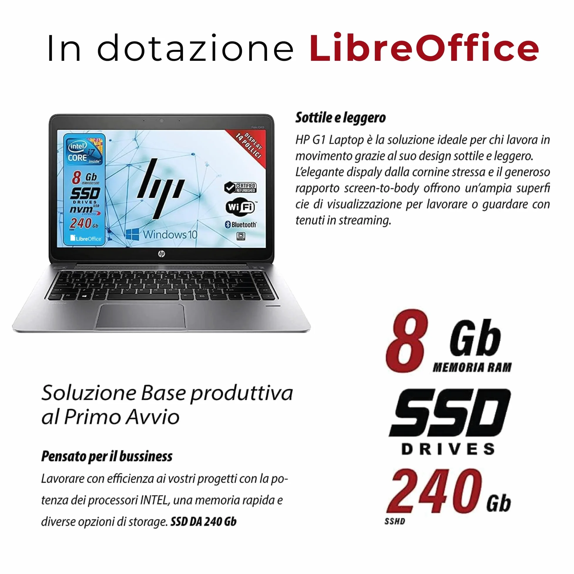HP Elitebook Folio, Notebook Pc portatile Pronto All'uso, Display 14", Intel Core i7, Ram 8GB, SSD 240GB, Win 10Pro, Pacchetto Libre Office (Ricondizionato)