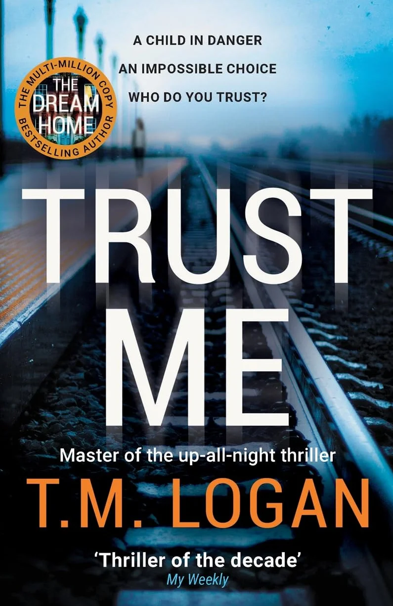 Trust Me: From the author of Netflix hit THE HOLIDAY, a gripping thriller to keep you up all night