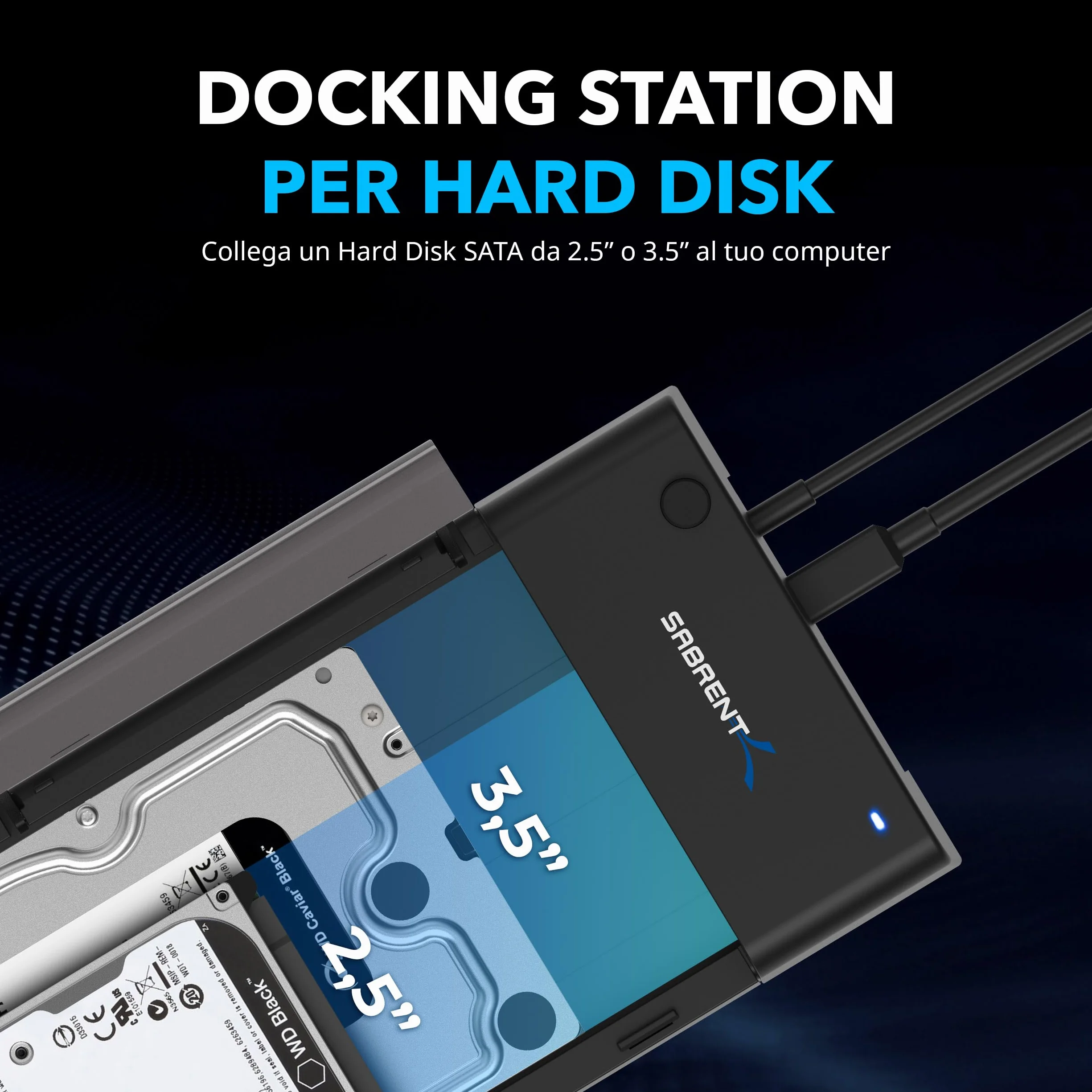 SABRENT Docking Station SSD Hard Disk Esterno HDD 2.5 o 3.5 pollici, USB 3.2 Gen 1 a SATA [Supporta UASP] (EC-DFLT)