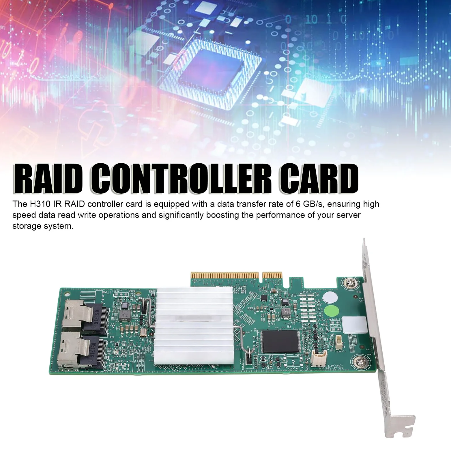Scheda Controller RAID IR H310, Scheda Array SAS PCI Express X8 da 6 GB/s per system Server