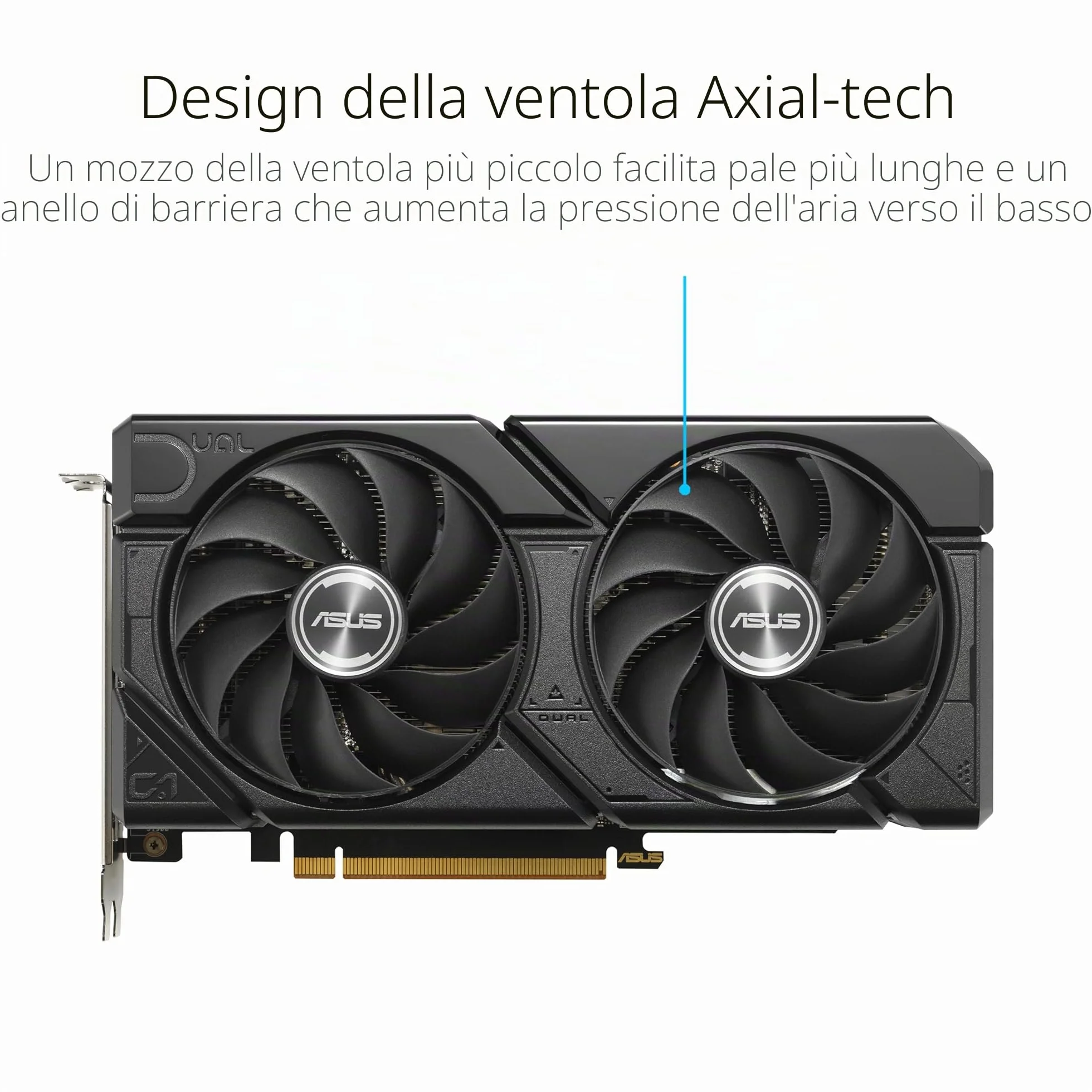 ASUS Dual Radeon RX 7600 EVO OC Edition, Scheda Grafica 8 GB GDDR6, fino a 2715 MHz nella Modalità Boost, PCIe 4.0, 1 HDMI 2.1, 3 DisplayPort 1.4a, Nera, DUAL-RX7600-O8G-EVO