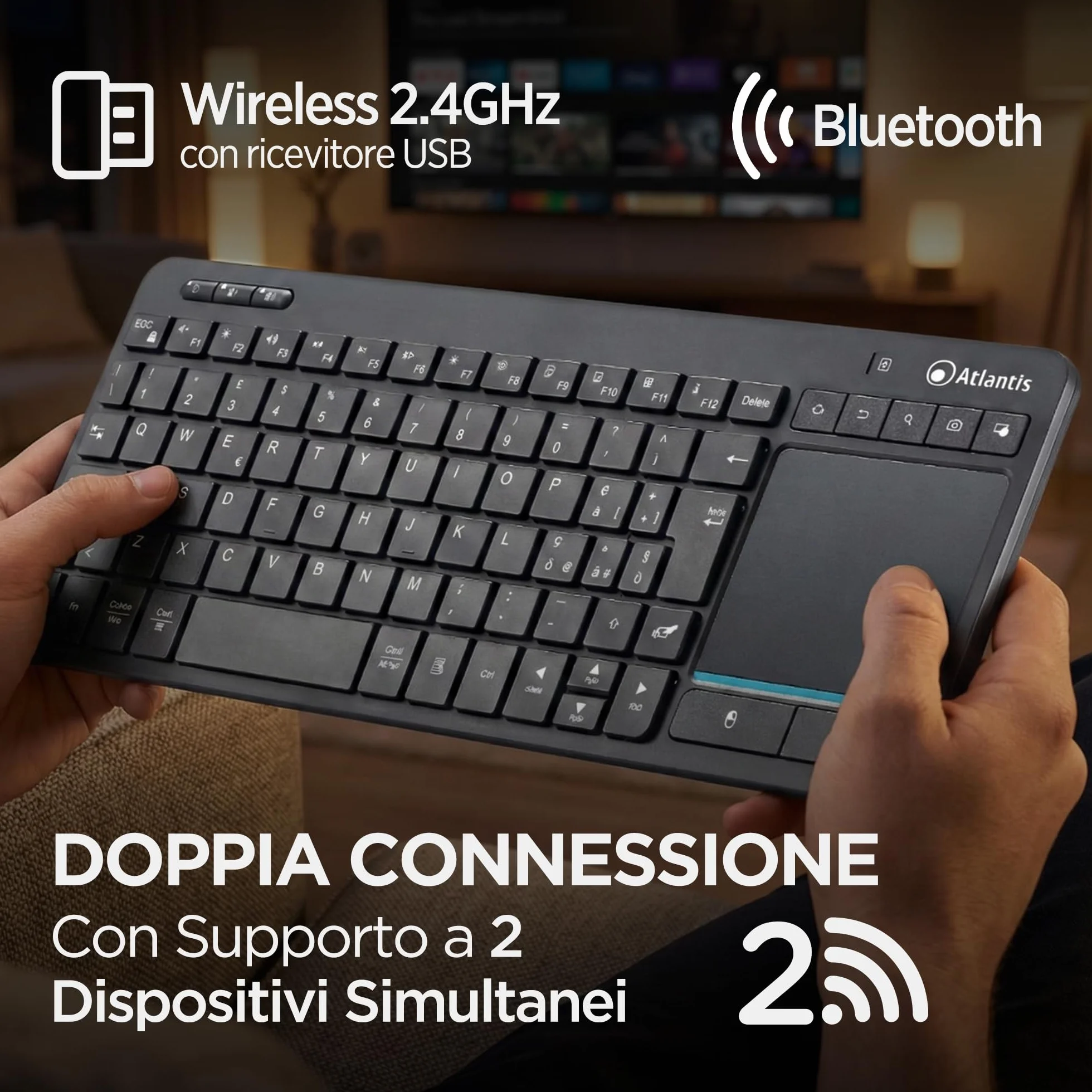 Atlantis Mini Tastiera con TouchPad multitouch integrato - Wireless senza fili RF + Bluetooth, QWERTY, Tasti funzione multimediali, per PC/Notebook/Smart TV/Smartphone/Tablet/iOS/Android - Nero